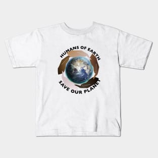 Save Our Planet | Save the Earth Kids T-Shirt